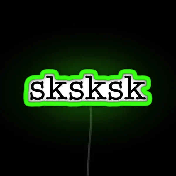 Sksksk RGB Neon Sign