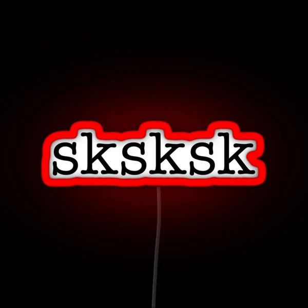Sksksk RGB Neon Sign