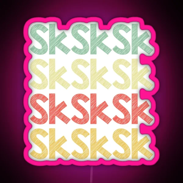 Sksksk RGB Neon Sign