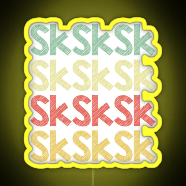 Sksksk RGB Neon Sign