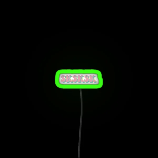 SKSKSK RGB Neon Sign
