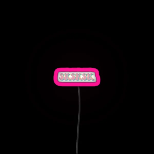 SKSKSK RGB Neon Sign