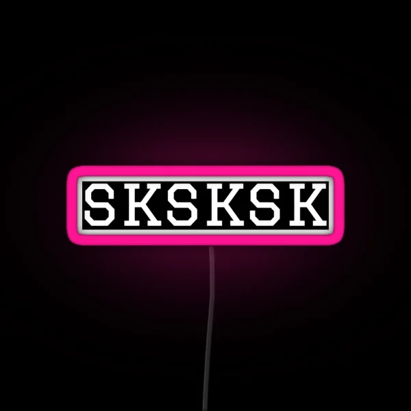 Sksksk White Text RGB Neon Sign
