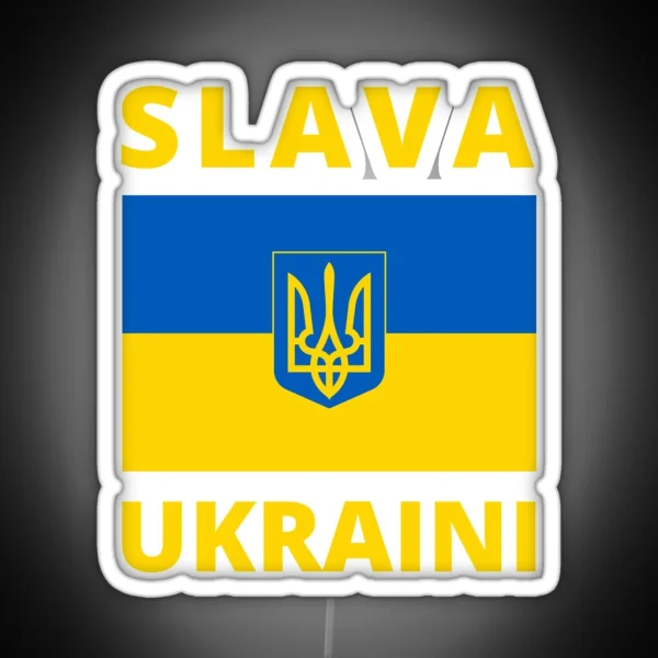 SLAVA UKRAINI GLORY TO UKRAINE SUPPORT UKRAINE PROTEST RGB Neon Sign