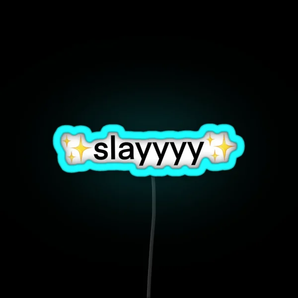 Slayyyy RGB Neon Sign