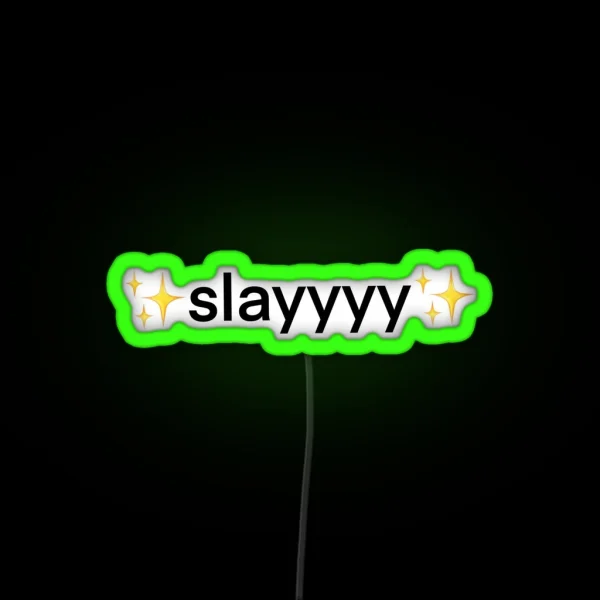 Slayyyy RGB Neon Sign