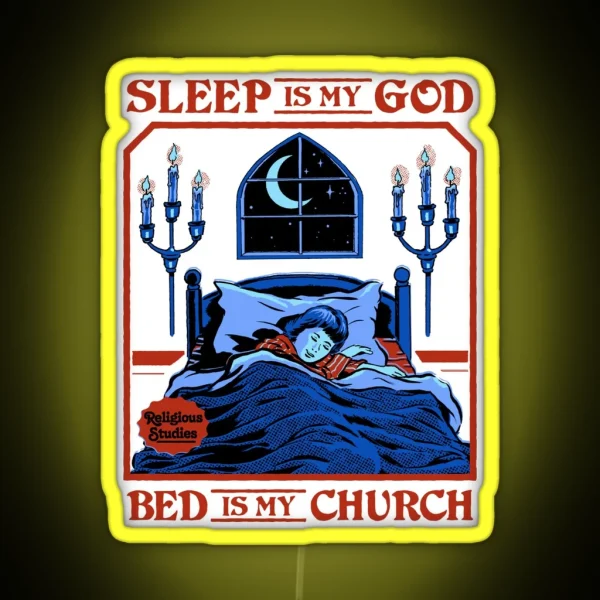 Sleep Is My God RGB Neon Sign
