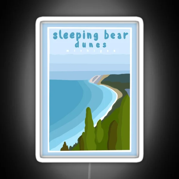 Sleeping Bear Dunes Michigan RGB Neon Sign