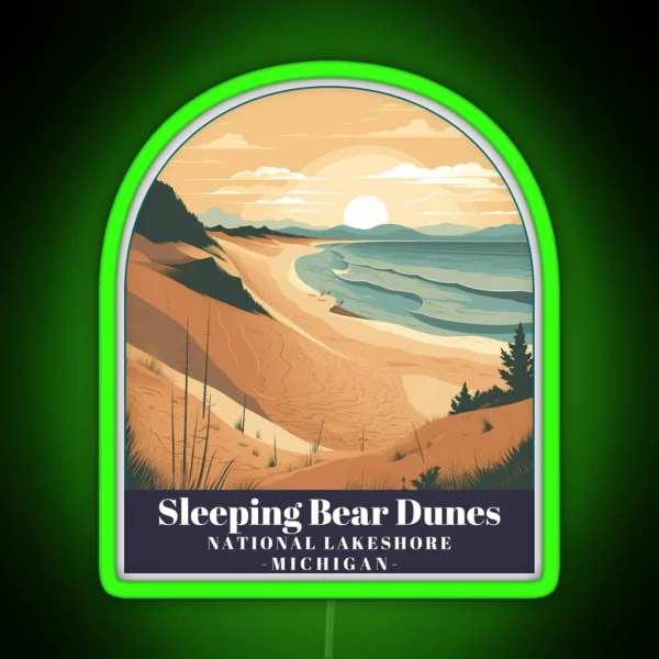 Sleeping Bear Dunes National Lakeshore Michigan RGB Neon Sign