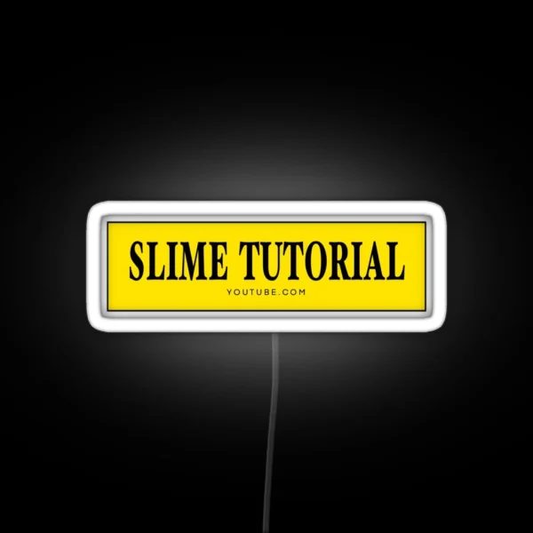 Slime Tutorial Logo RGB Neon Sign