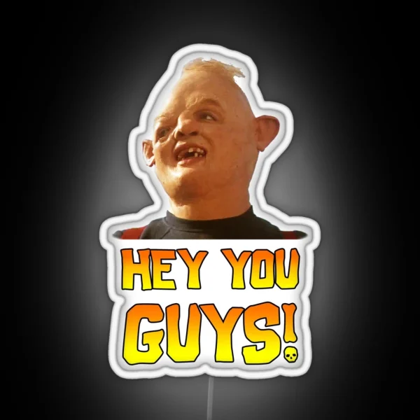 SLOTH HEY YOU GUYS RGB Neon Sign