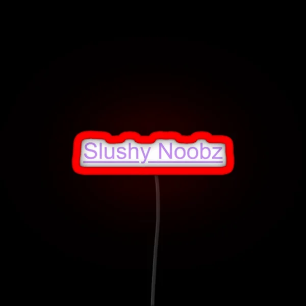 Slushy Noobz Intro RGB Neon Sign