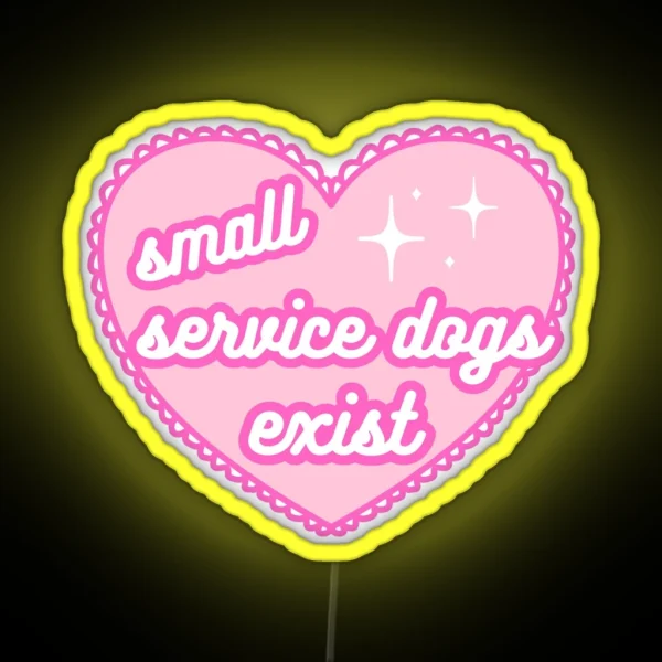 Small Service Dogs Exist Lace Heart RGB Neon Sign