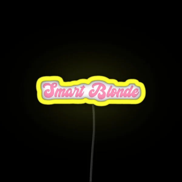 Smart Blonde Led Legally Blonde And Elle Woods Inspired RGB Neon Sign