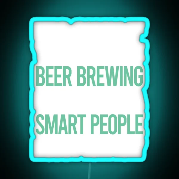 Smart People Hobby Beer Brewing RGB Neon Sign