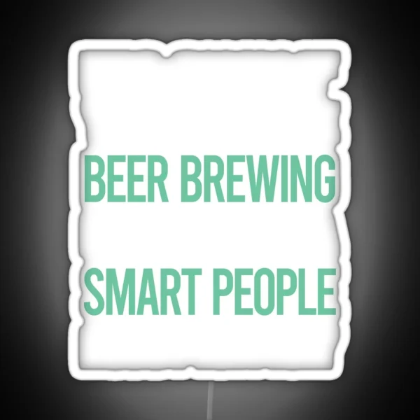 Smart People Hobby Beer Brewing RGB Neon Sign