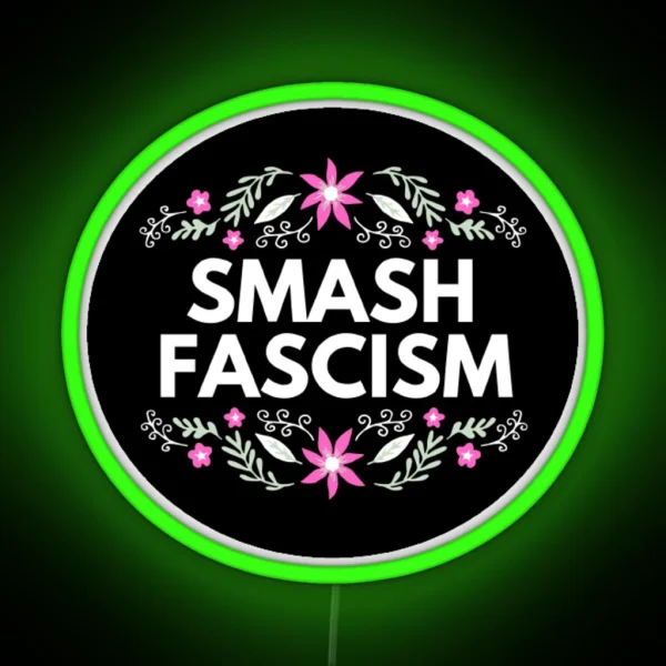 Smash Fascism RGB Neon Sign