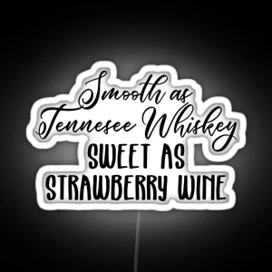 Smooth As Tennessee Whiskey RGB Neon Sign