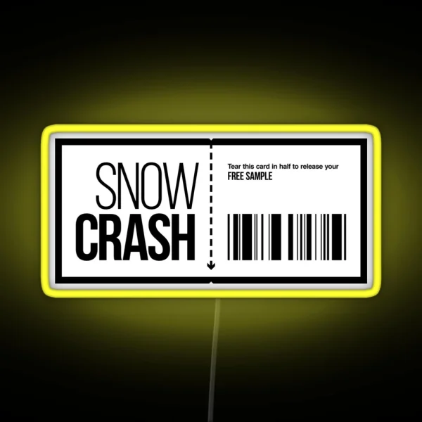 Snow Crash Free Sample RGB Neon Sign