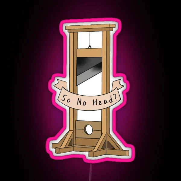 So No Head RGB Neon Sign