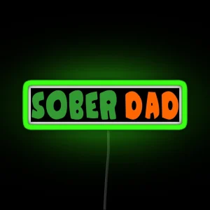 Sober Dad RGB Neon Sign