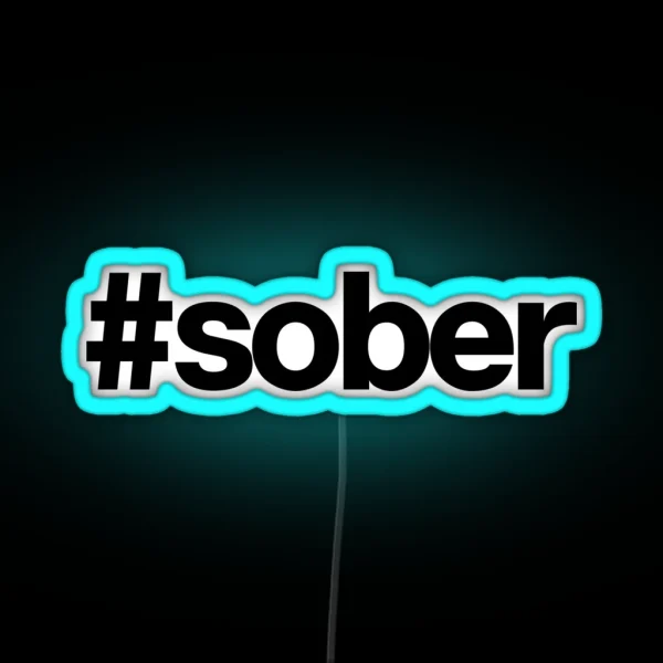Sober Hashtag Drinks Cocktail Beer RGB Neon Sign