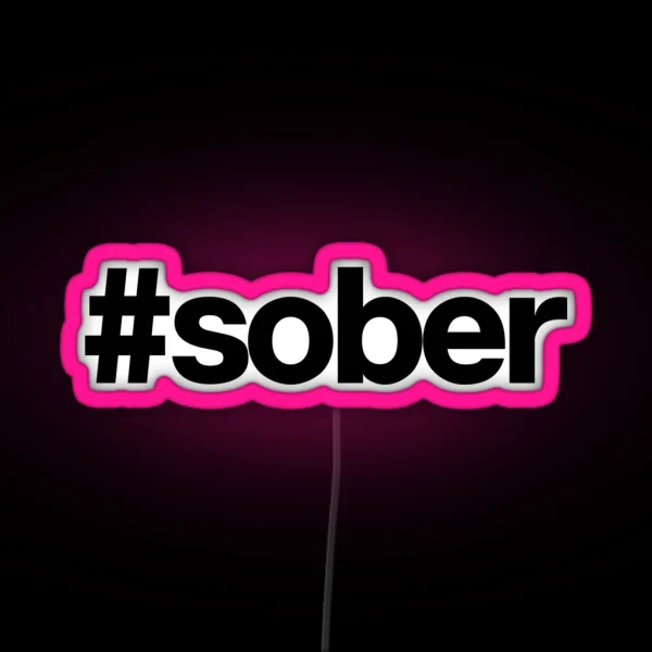 Sober Hashtag Drinks Cocktail Beer RGB Neon Sign