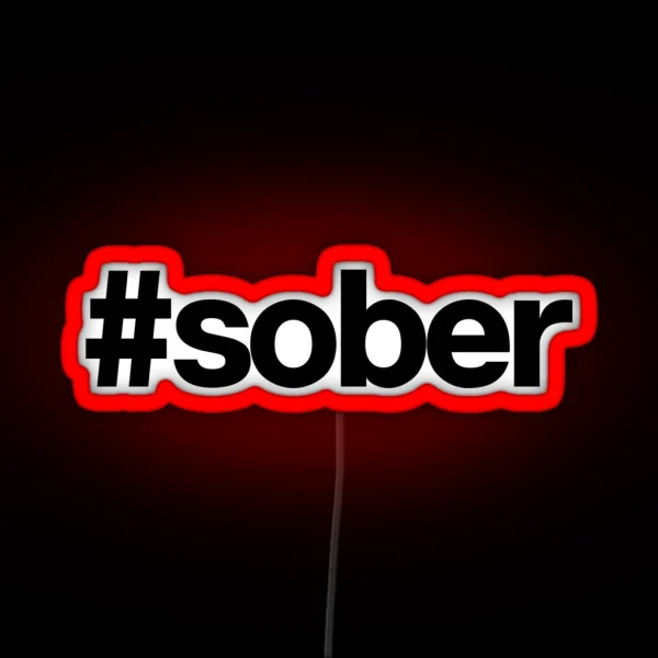 Sober Hashtag Drinks Cocktail Beer RGB Neon Sign