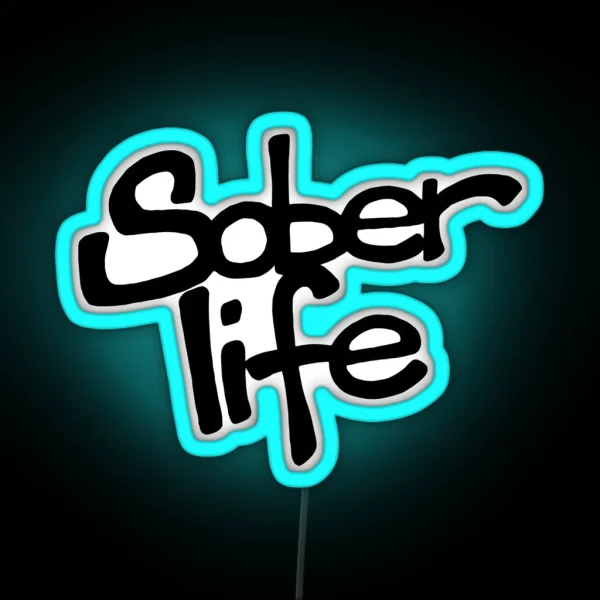 Sober Life Graffiti Tag RGB Neon Sign
