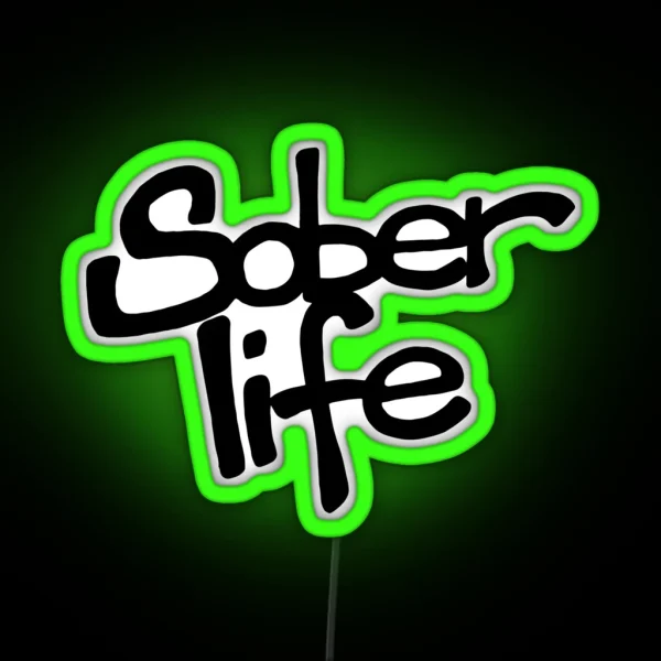 Sober Life Graffiti Tag RGB Neon Sign