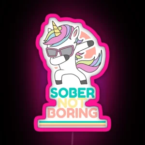 Sober Not Boring Dabbing Unicorn RGB Neon Sign