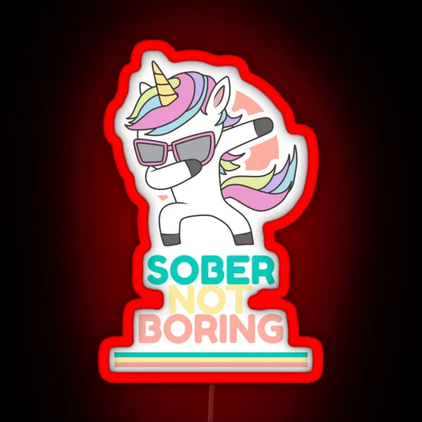 Sober Not Boring Dabbing Unicorn RGB Neon Sign