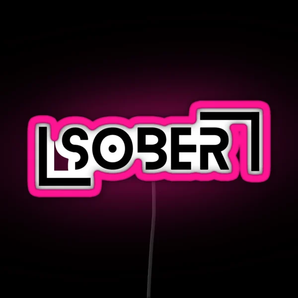 Sober RGB Neon Sign