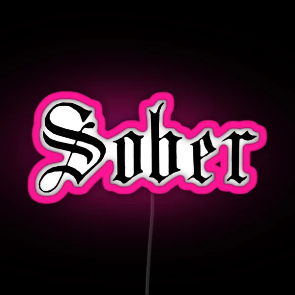 Sober RGB Neon Sign