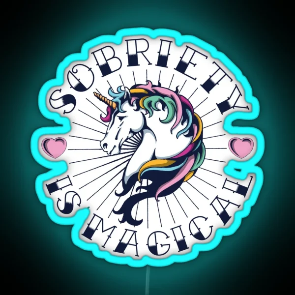 Sobriety Is Magical Tattoo Unicorn NA AA Recovery RGB Neon Sign