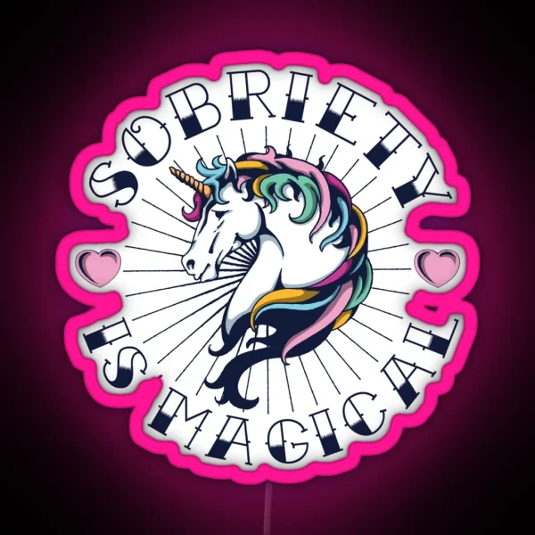 Sobriety Is Magical Tattoo Unicorn NA AA Recovery RGB Neon Sign