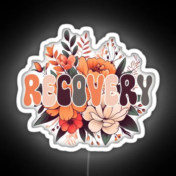 Sobriety Recovery Flower Sobriety Flowers RGB Neon Sign