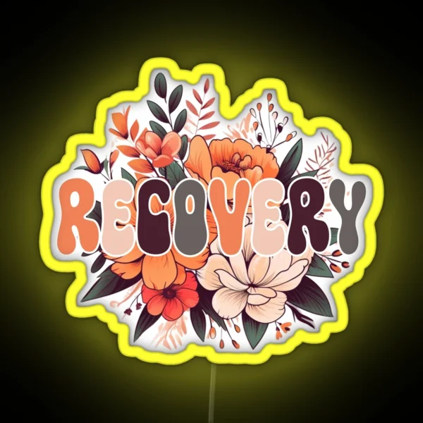 Sobriety Recovery Flower Sobriety Flowers RGB Neon Sign