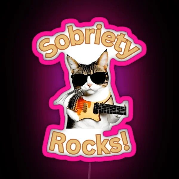 Sobriety Rocks RGB Neon Sign