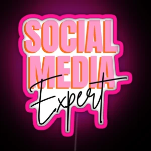 Social Media Expert Design Social Media Manager Influencer Virtual Assistant RGB Neon Sign