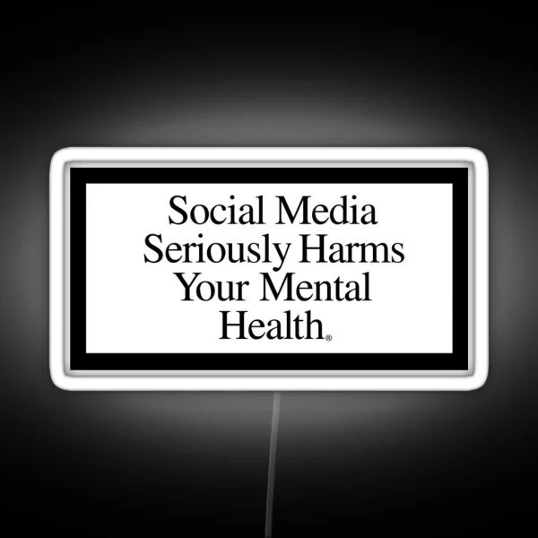 Social Media Led Harms Your Mental Health RGB Neon Sign