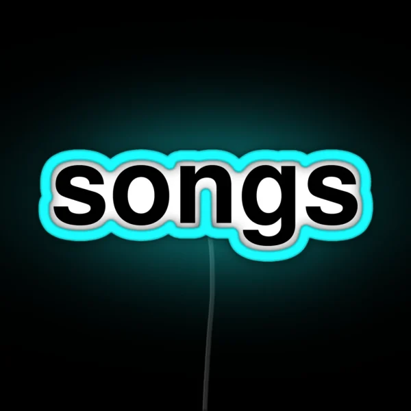 Songs RGB Neon Sign