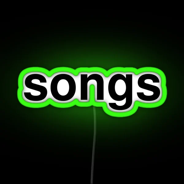 Songs RGB Neon Sign