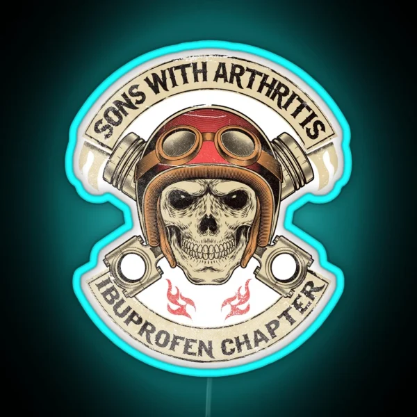 Sons With Arthritis Ibuprofen Chapter RGB Neon Sign