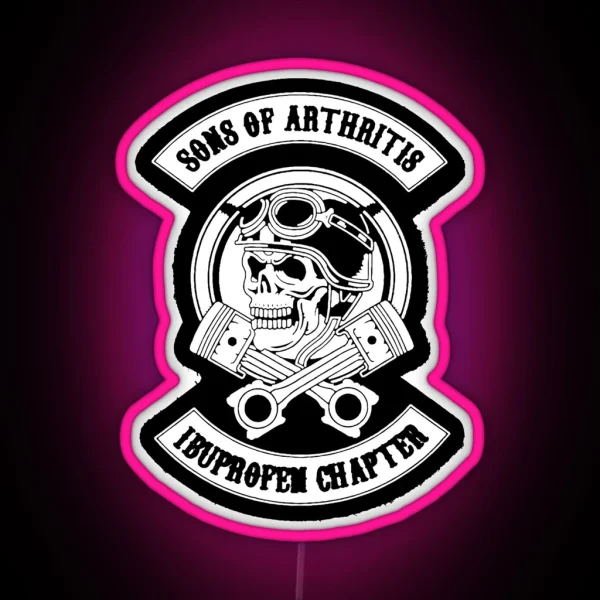 Sons With Arthritis Ibuprofen Chapter RGB Neon Sign