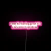 Sorry for having great taste and correct opinions neon sign