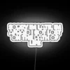 Personalized inspirational late arrival reminder LED neon sign with colorful lighting.