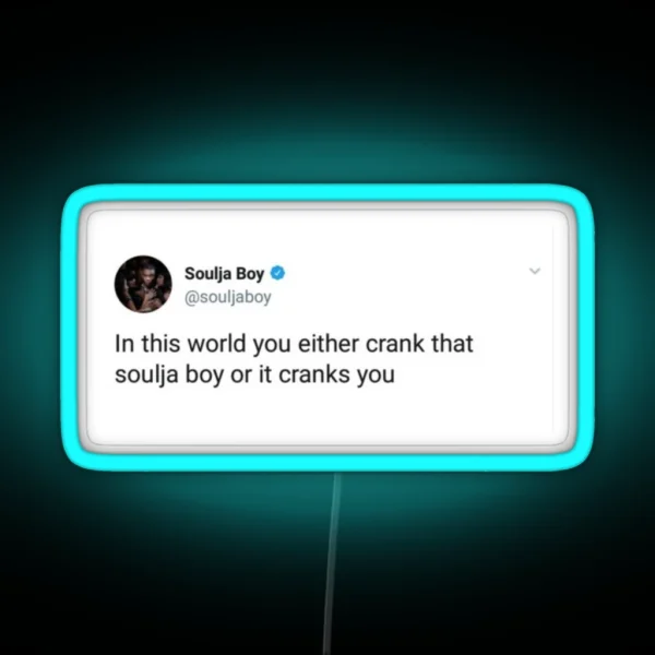 Soulja Boy RGB Neon Sign