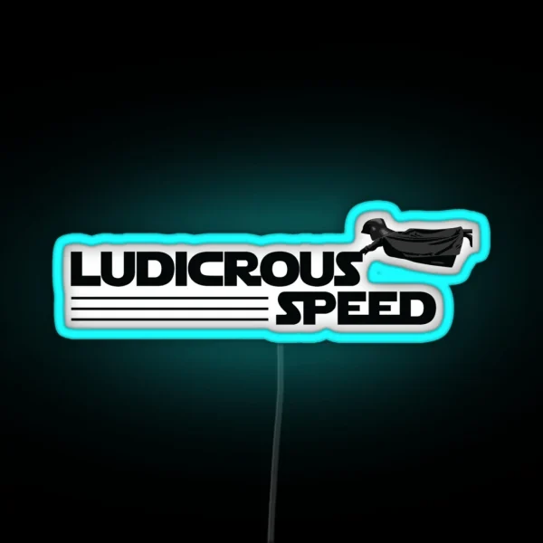 Space Balls Ludicrous Speed RGB Neon Sign