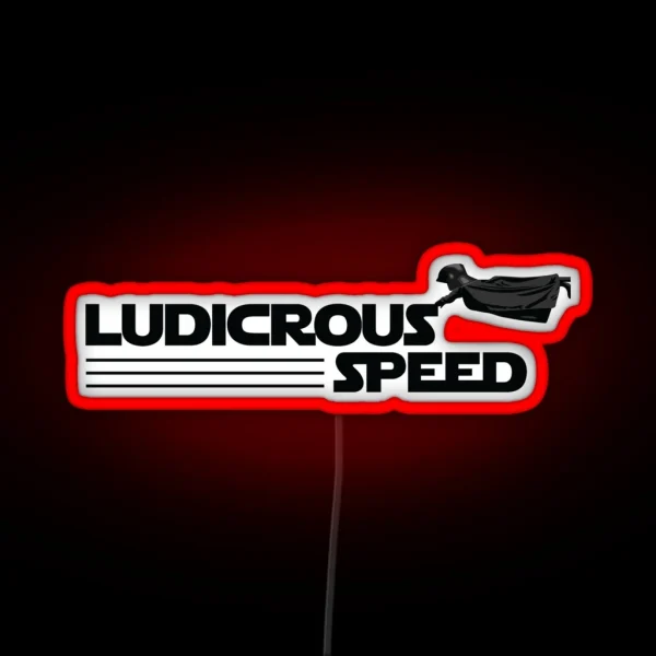 Space Balls Ludicrous Speed RGB Neon Sign